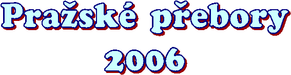 P r a  s k    p  e b o r y
2 0 0 6